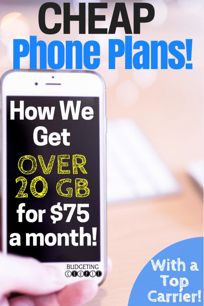 Cheap Cell Phone Plans | How To Get Over 20GB For $75 A Month!