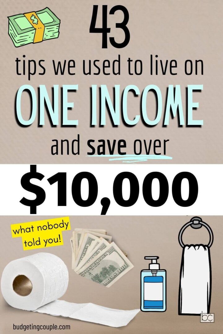 43 Tips to Save Money on One Income - Budgeting Couple