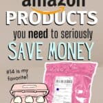 Money Saving Amazon Finds