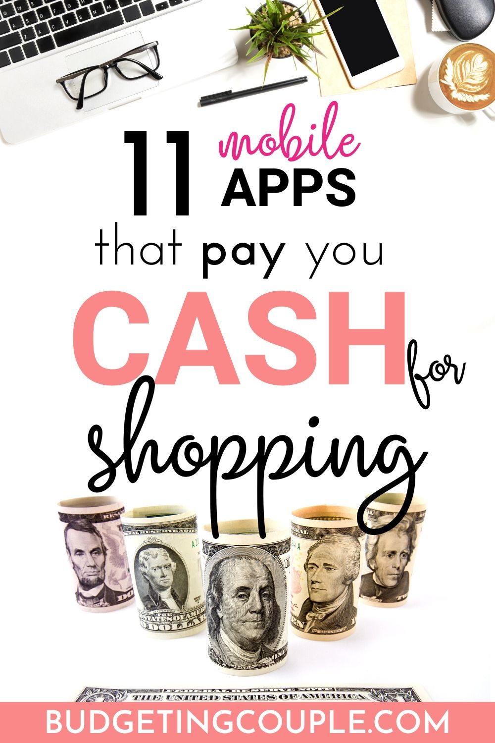 12 Best Cash Back Apps (Make Free Money) Budgeting Couple