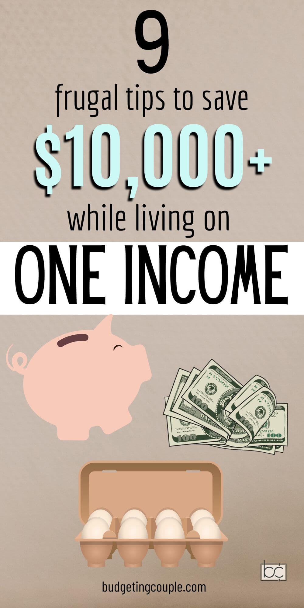 Save Money on One Income: 9 Frugal Hacks - Budgeting Couple