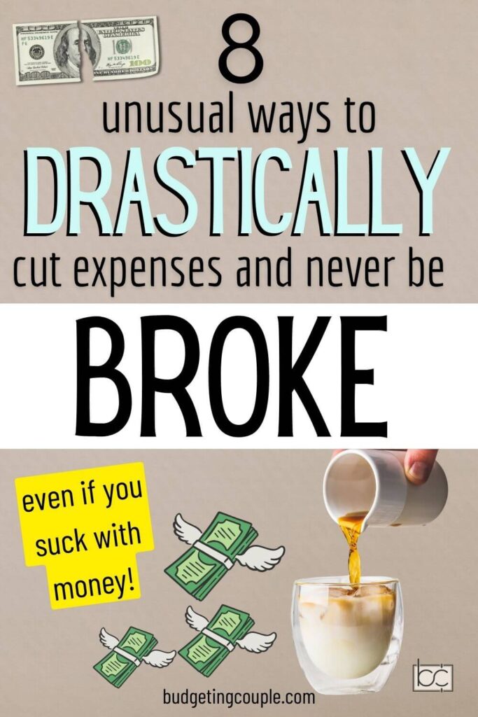 8 Ways to Drastically Cut Monthly Expenses - Budgeting Couple