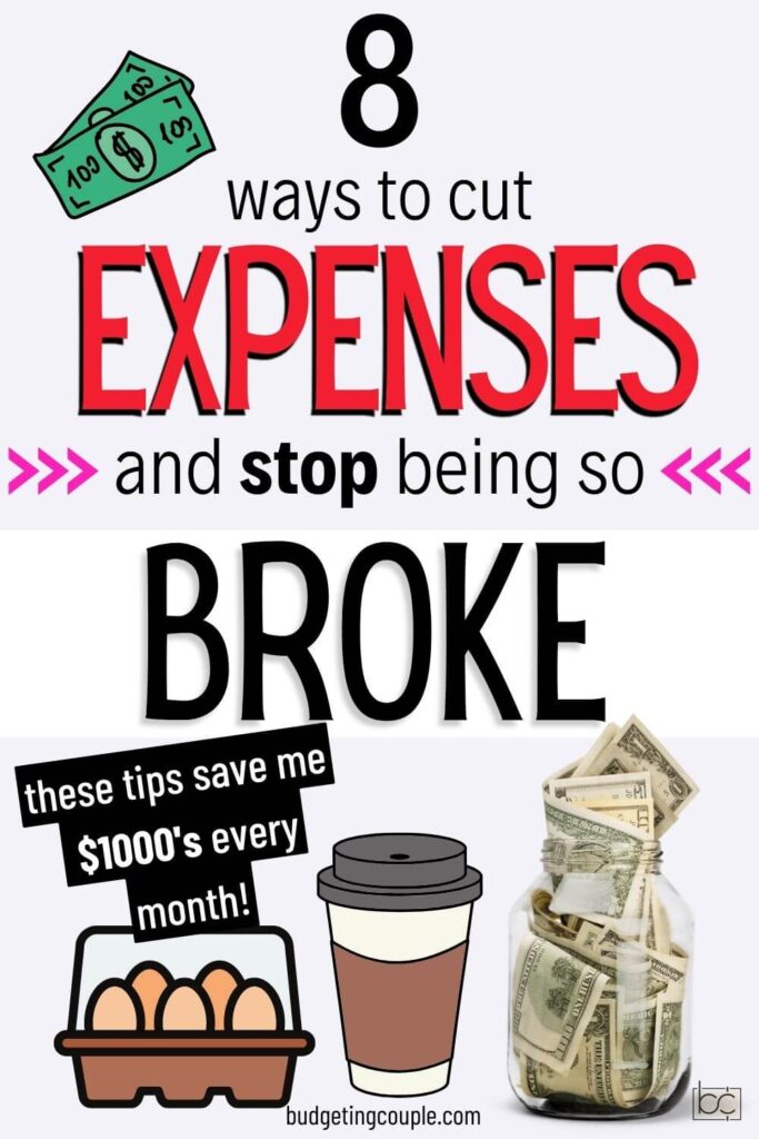 8 Ways to Drastically Cut Monthly Expenses - Budgeting Couple