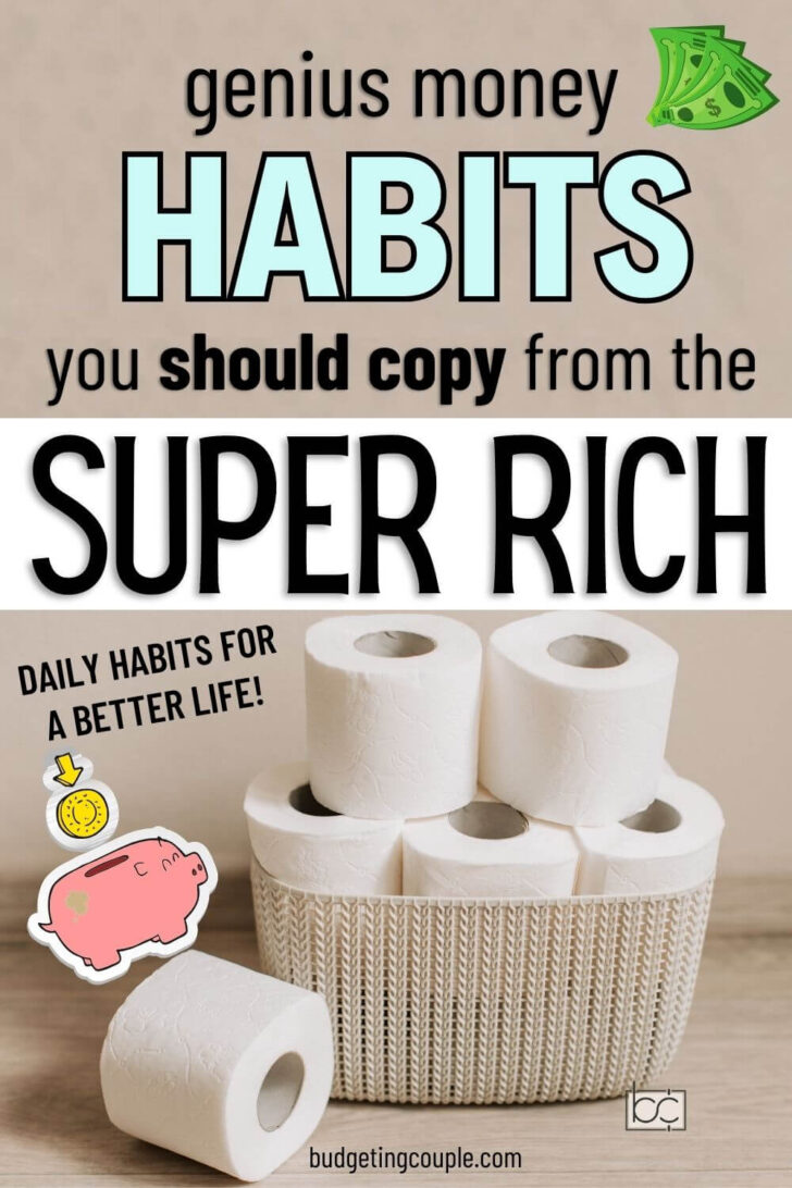 Budgeting Tips for Saving Money! Habits to Follow to Get Super Rich.