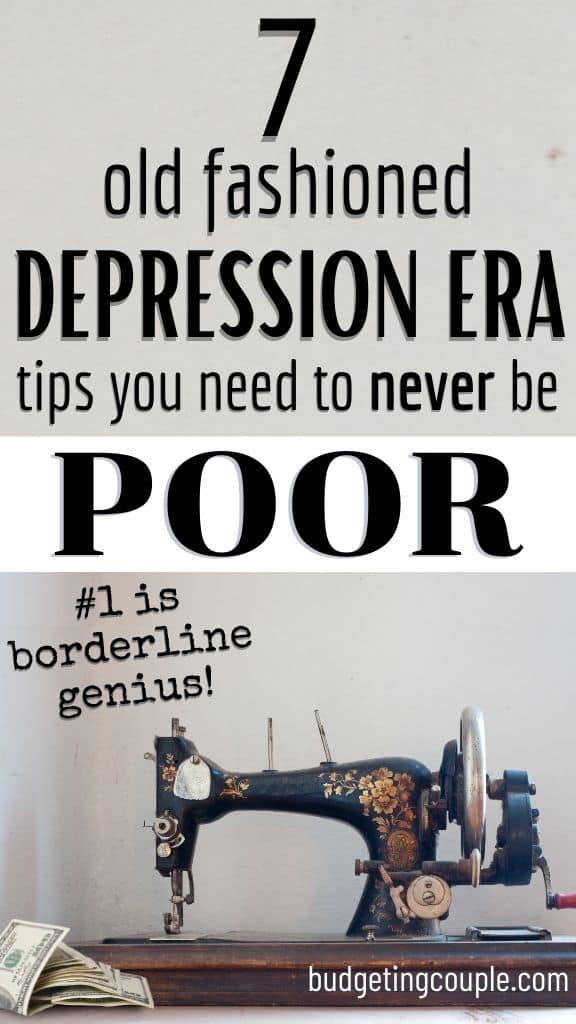 7 Money-Saving Tips from the Great Depression - Budgeting Couple