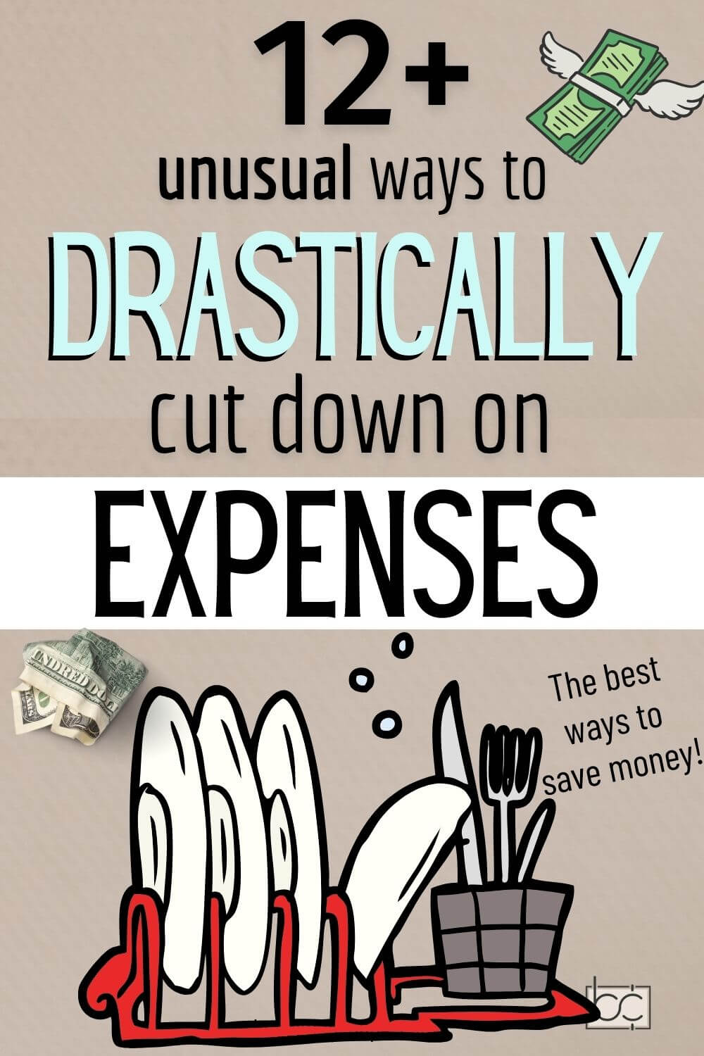 Unusual Ways To Drastically Cut Household Expenses (best Home Money ...