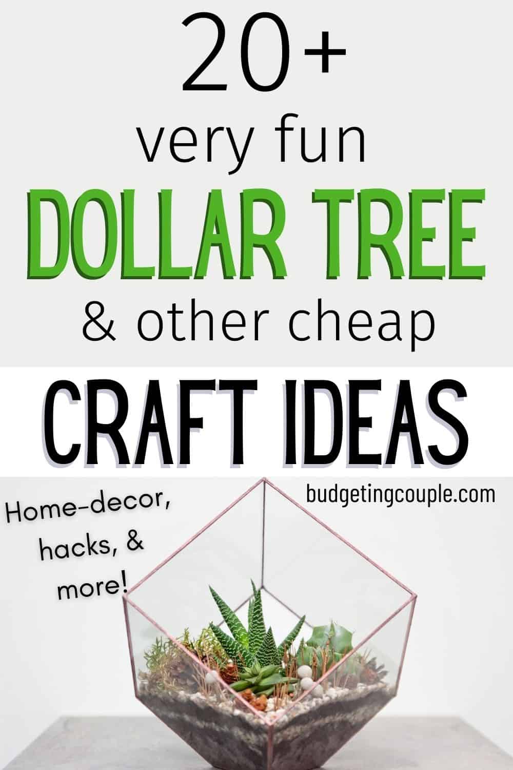 20+ Best Dollar Tree DIY Crafts - Budgeting Couple