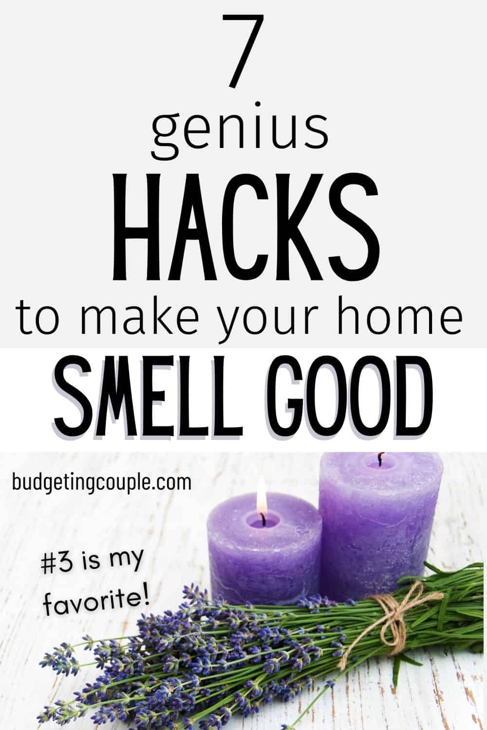 7 Cleaning Hacks to Make Your House Always Smell Good Budgeting Couple