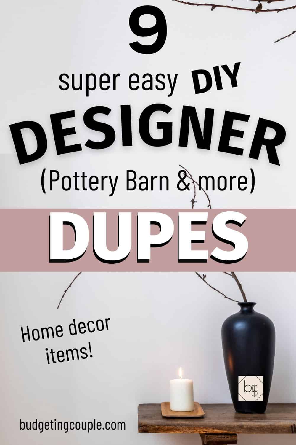 DIY Designer Dupe