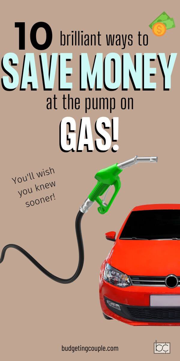 10 Hacks to Save Money on Gas - Budgeting Couple