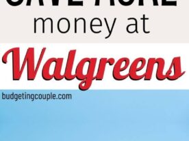 walgreens hacks to save money