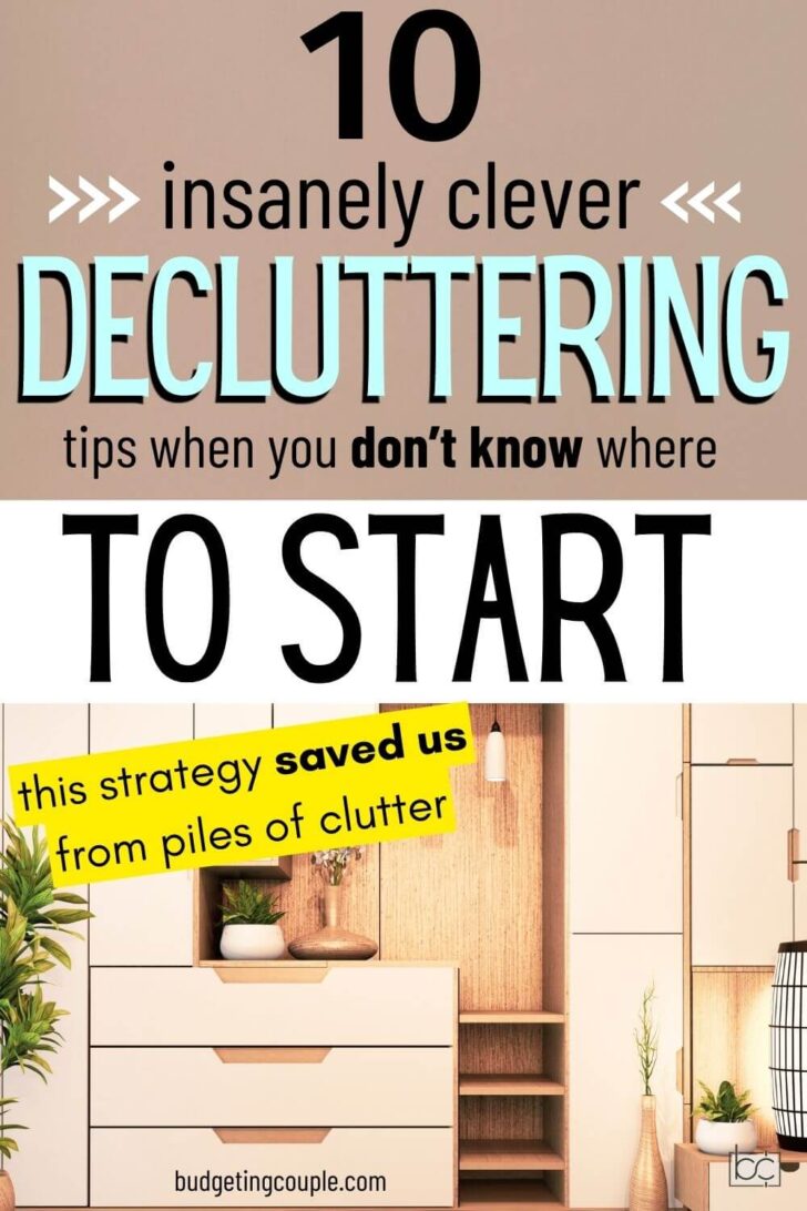 Home Decluttering Ideas: How and Where to Start - Budgeting Couple