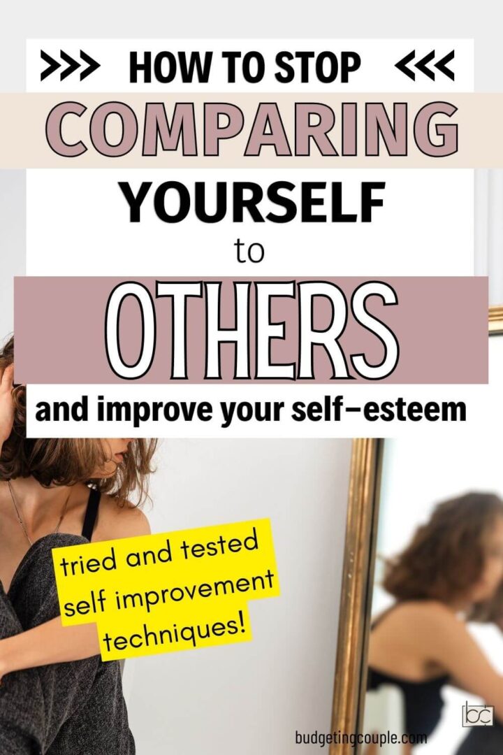 How To Not Compare Yourself to Others - Budgeting Couple