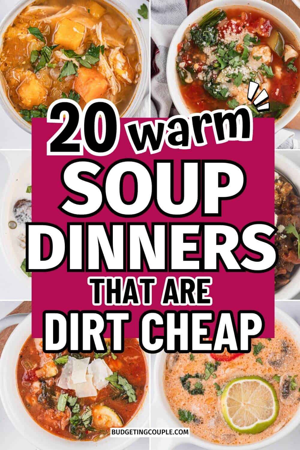 20 Cheap Soup Recipes - Budgeting Couple