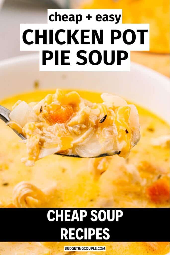 20 Cheap Soup Recipes - Budgeting Couple