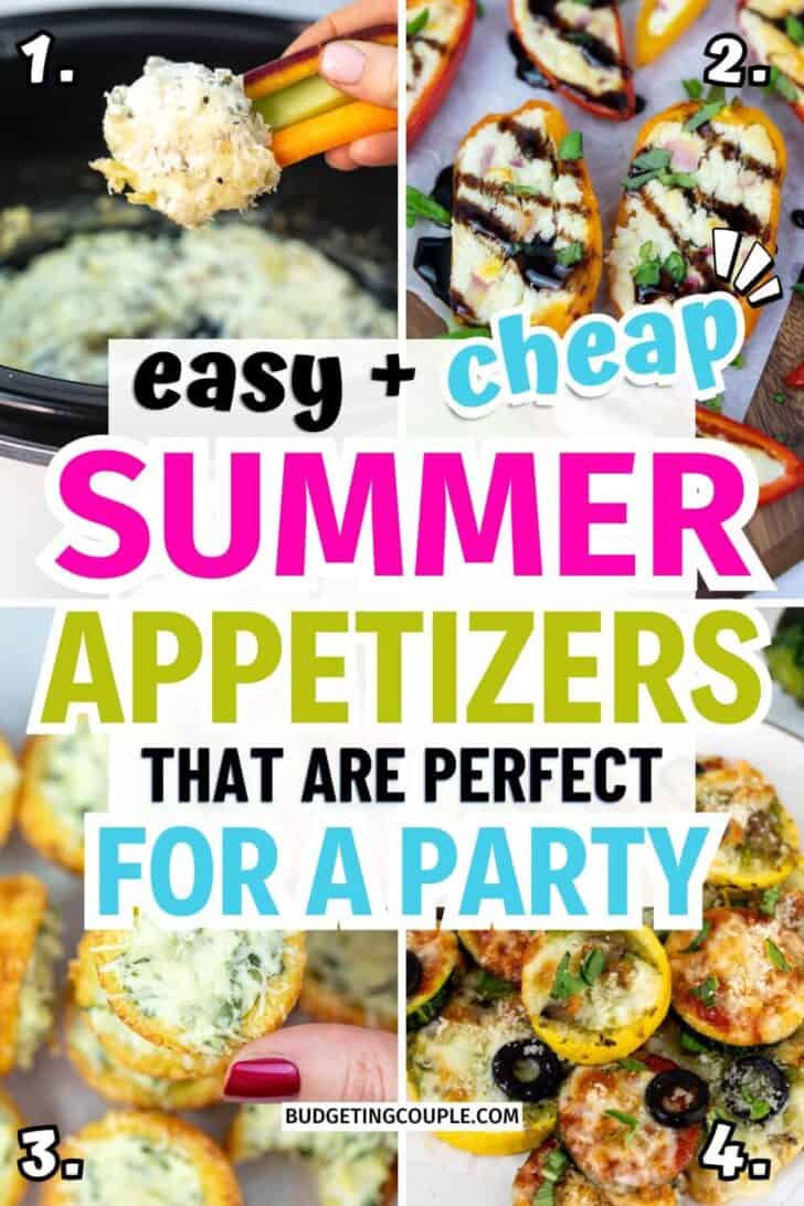 Cheap Summer Appetizers: Budget friendly meals for a crowd easy recipes, finger foods appetizer recipes easy healthy, potluck ideas kids